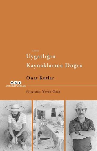 Uygarlığın Kaynaklarına Doğru - 1