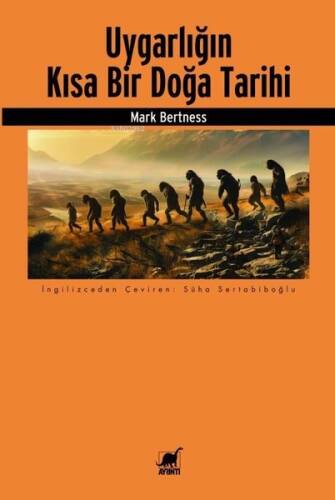 Uygarlığın Kısa Bir Doğa Tarihi - 1