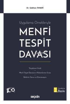 Uygulama Örnekleriyle Menfi Tespit Davası - 1