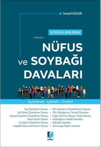 Uygulamada Nüfus ve Soybağı Davaları - 1