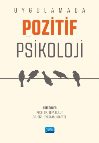 Uygulamada Pozitif Psikoloji - 1