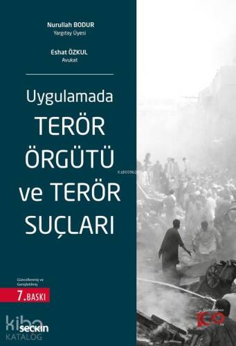 Uygulamada Terör Örgütü ve Terör Suçları - 1