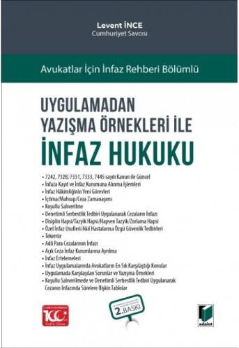 Uygulamadan Yazışma Örnekleri ile İnfaz Hukuku - 1