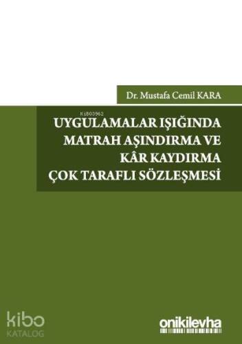 Uygulamalar Işığında Matrah Aşındırma ve Kar Kaydırma Çok Taraflı Sözleşmesi - 1