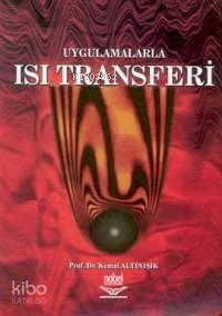 Uygulamalarla Isı Transferi - 1