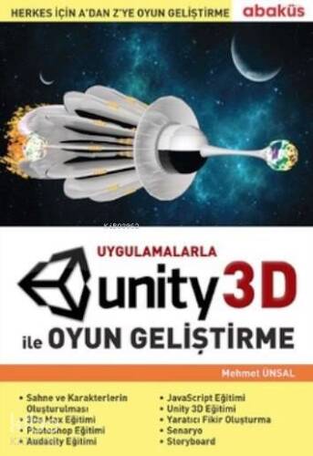 Uygulamalarla Unity 3D ile Oyun Geliştirme - 1