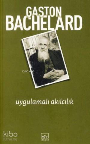 Uygulamalı Akılcılık - 1