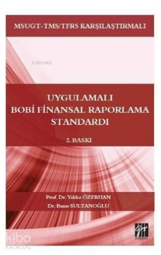 Uygulamalı Bobi Finansal Raporlama Standardı; MSUGT-TMS/TFRS Karşılaştırmalı - 1