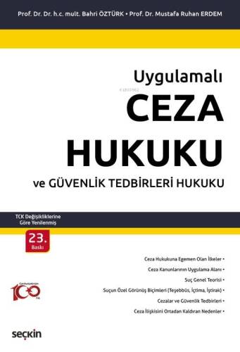 Uygulamalı Ceza Hukuku ve Güvenlik Tedbirleri Hukuku - 1