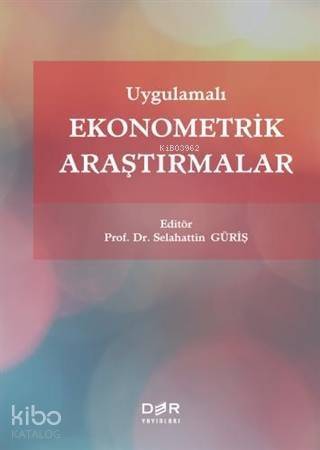 Uygulamalı Ekonometrik Araştırmalar - 1