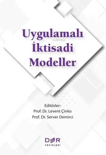 Uygulamalı İktisadi Modeller - 1