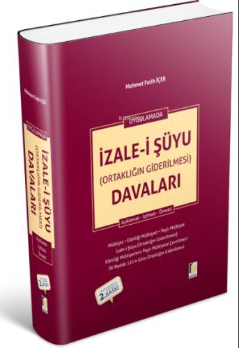 Uygulamalı İzale-i Şüyu (Ortaklığın Giderilmesi) Davaları - 1