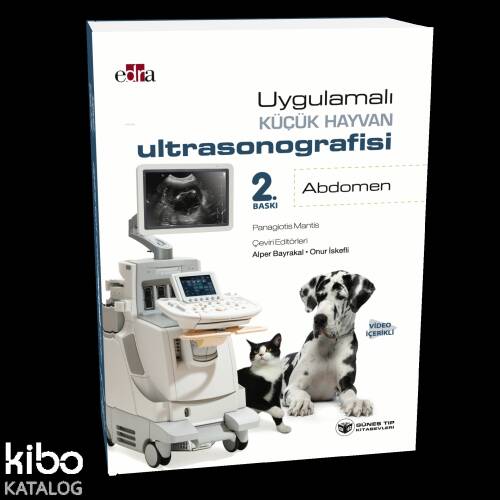 Uygulamalı Küçük Hayvan Ultrasonografisi: Abdomen (Video İçerikli) - 1