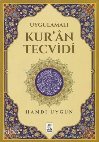 Uygulamalı Kur'an Tecvidi - 1