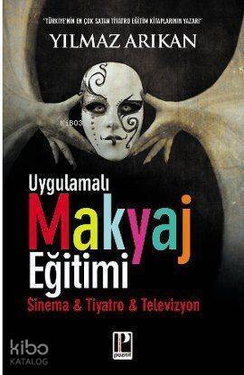 Uygulamalı Makyaj Eğitimi; Sinema, Tiyatro, Televizyon - 1