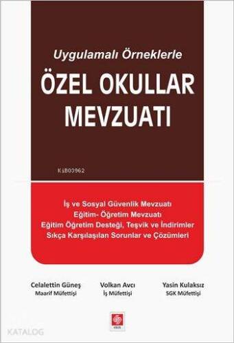 Uygulamalı Örneklerle Özel Okullar Mevzuatı - 1