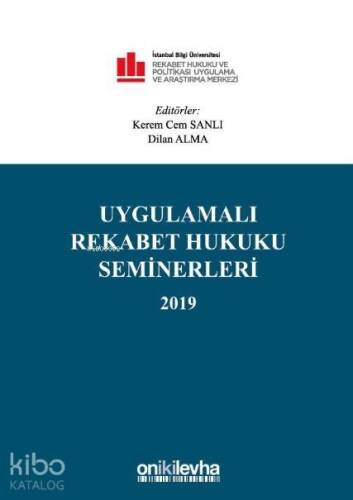 Uygulamalı Rekabet Hukuku Seminerleri 2019 - 1