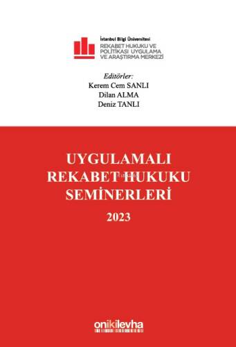 Uygulamalı Rekabet Hukuku Seminerleri 2023 - 1