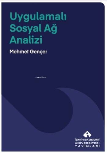 Uygulamalı Sosyal Ağ Analizi - 1