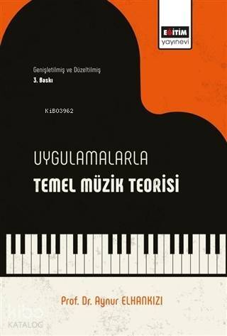 Uygulamalı Temel Müzik Bilgileri - 1