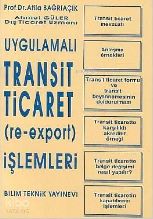 Uygulamalı Transit Ticaret (Re-Export) İşlemleri - 1