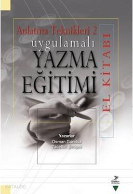 Uygulamalı Yazma Eğitimi (El Kitabı) - 1