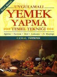 Uygulamalı Yemek Yapma Temel Tekniği - 1