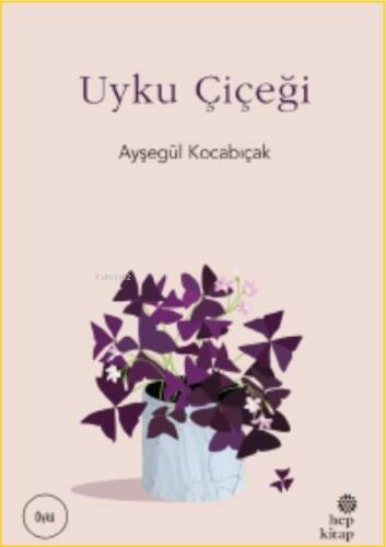 Uyku Çiçeği - 1