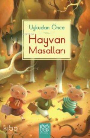 Uykudan Önce Hayvan Masalları - 1