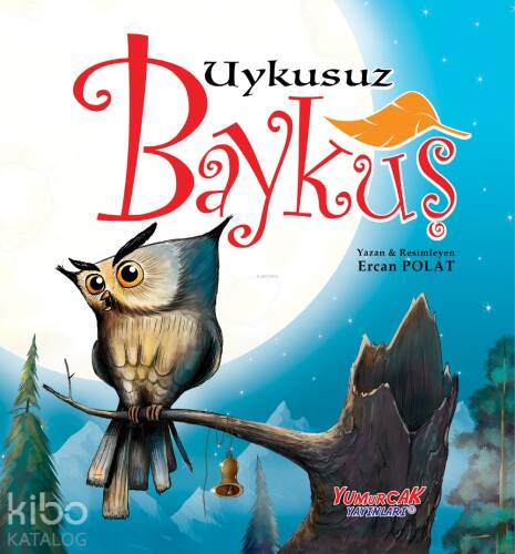 Uykusuz Baykuş - 1