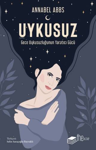 Uykusuz: Gece Uykusuzluğunun Yaratıcı Gücü - 1