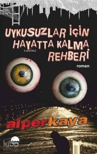 Uykusuzlar İçin Hayatta Kalma Rehberi - 1