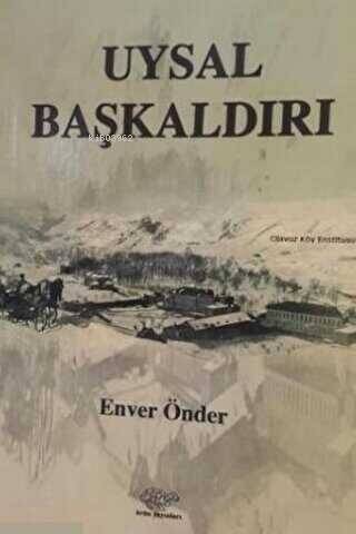 Uysal Başkaldırı - 1