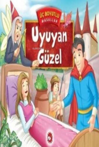 Uyuyan Güzel; Üç Boyutlu Masallar - 1