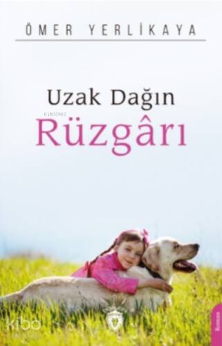 Uzak Dağın Rüzgârı - 1