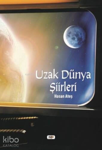 Uzak Dünya Şiirleri - 1