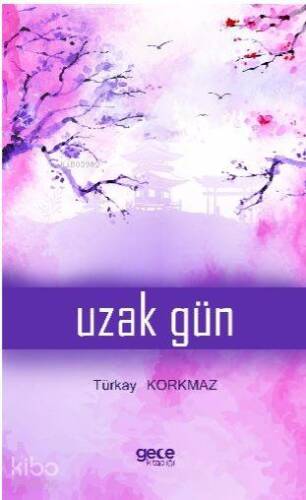 Uzak Gün - 1