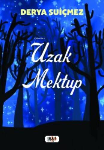 Uzak Mektup - 1