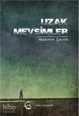 Uzak Mevsimler - 1