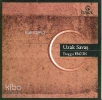 Uzak Savaş - 1