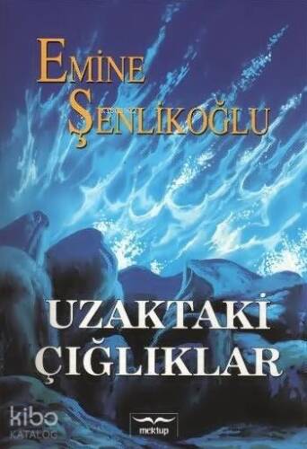 Uzaktaki Çığlıklar - 1