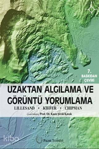 Uzaktan Algılama ve Görüntü Yorumlama - 1