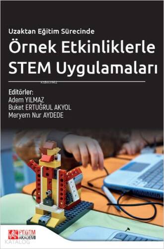 Uzaktan Eğitim Sürecinde Örnek Etkinliklerle STEM Uygulamaları - 1