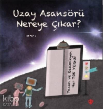 Uzay Asansörü Nereye Çıkar - 1