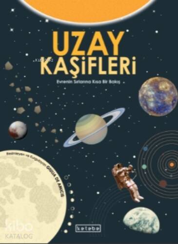 Uzay Kaşifleri;Evrenin Sırlarına Kısa Bir Bakış - 1