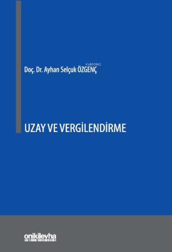 Uzay ve Vergilendirme - 1