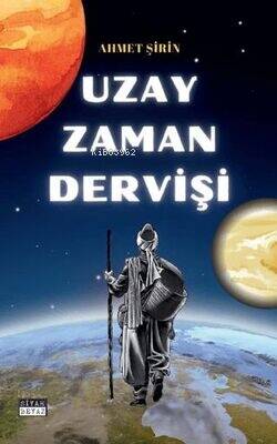 Uzay Zaman Dervişi - 1