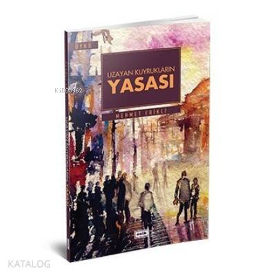 Uzayan Kuyrukların Yasası - 1