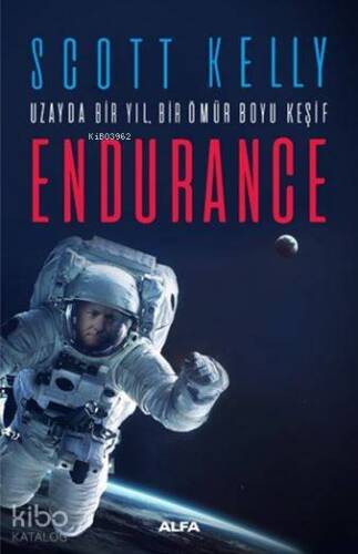 Uzayda Bir Yıl Bir Ömür Boyu Keşif Endurance - 1