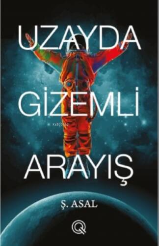 Uzayda Gizemli Arayış - 1